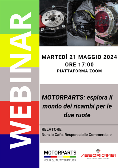 Webinar Motorparts: “Nuove opportunit� di business: il mondo dei ricambi a due ruote”.